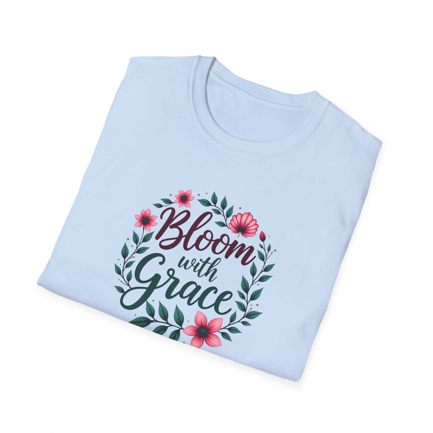 Bloom Gracefully T-shirt