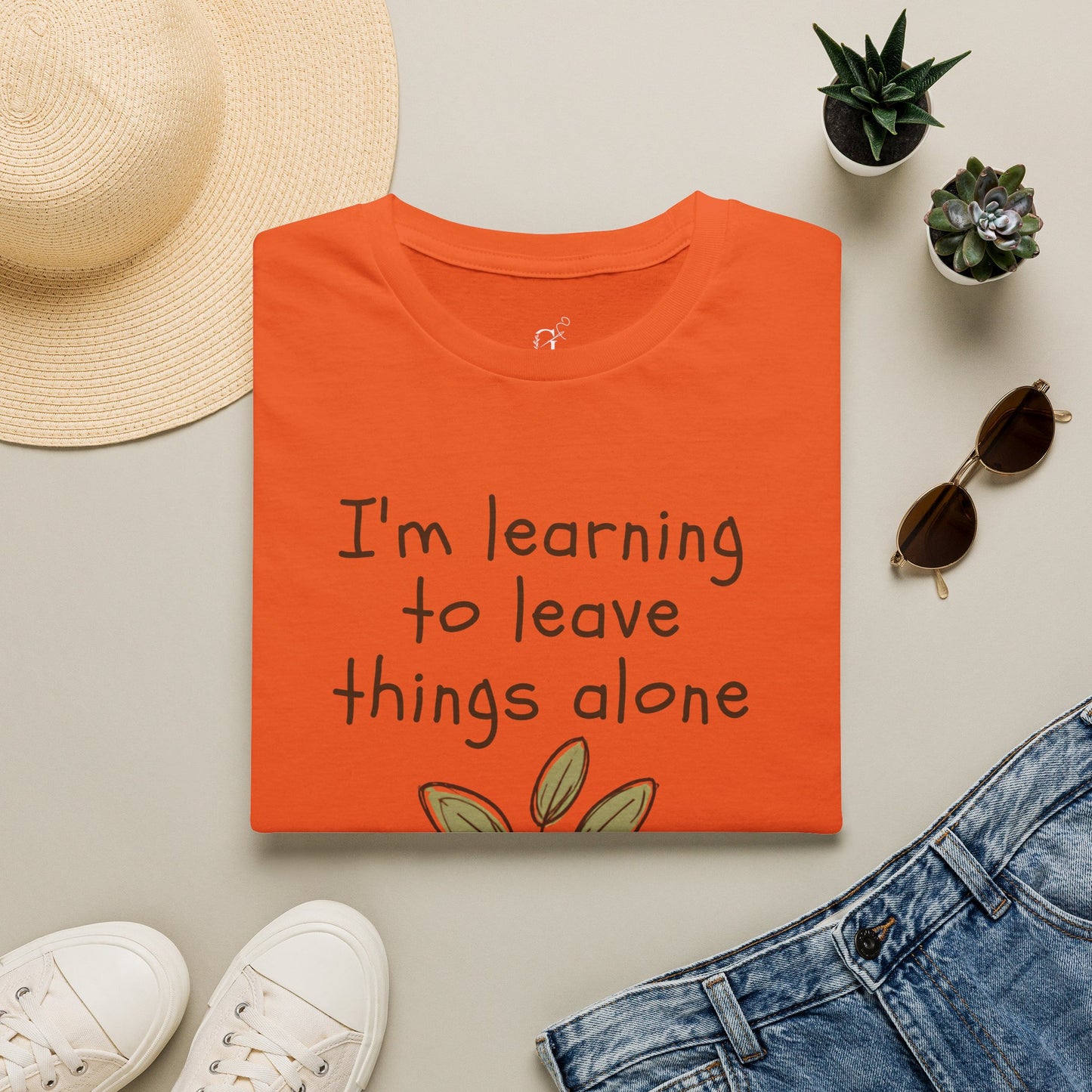 Leave Things Alone T-Shirt