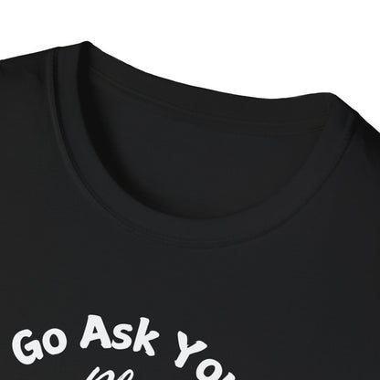 Ask Your Plant T-shirt