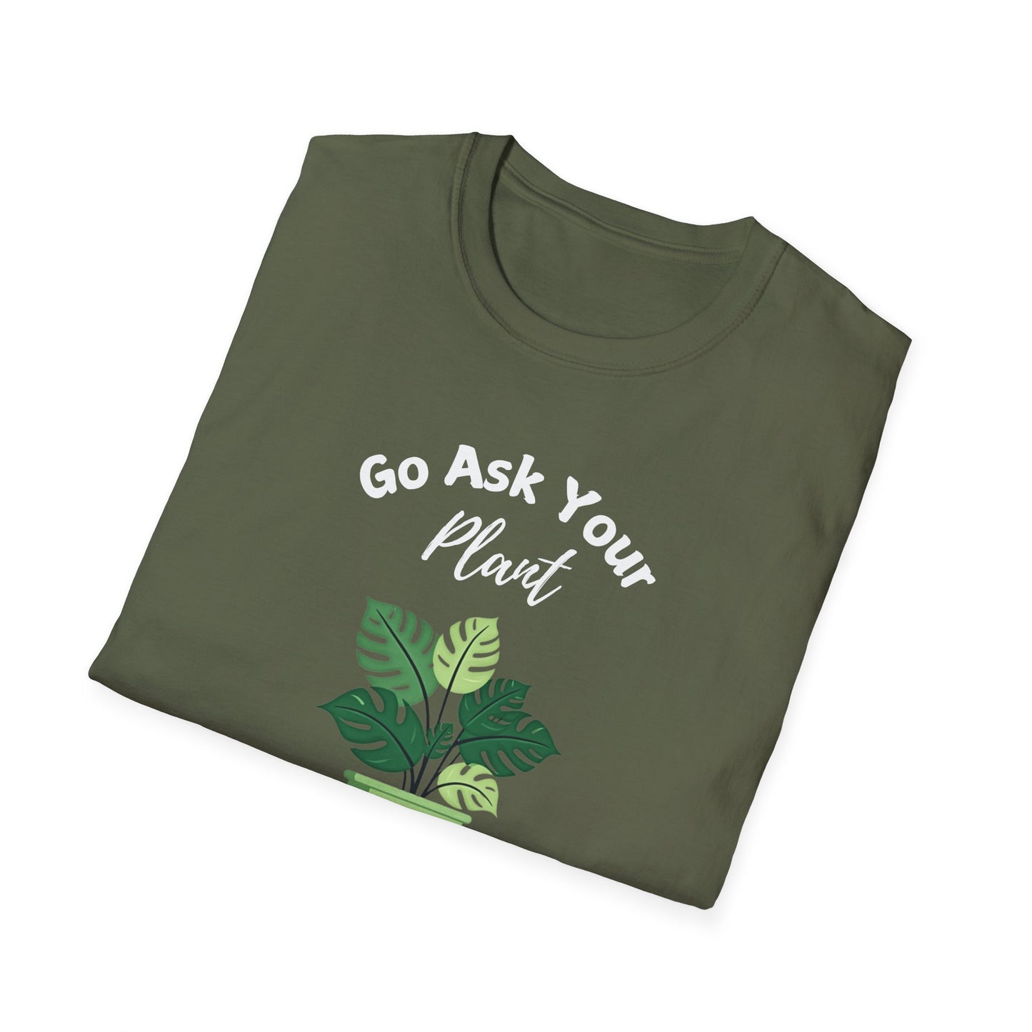 Ask Your Plant T-shirt