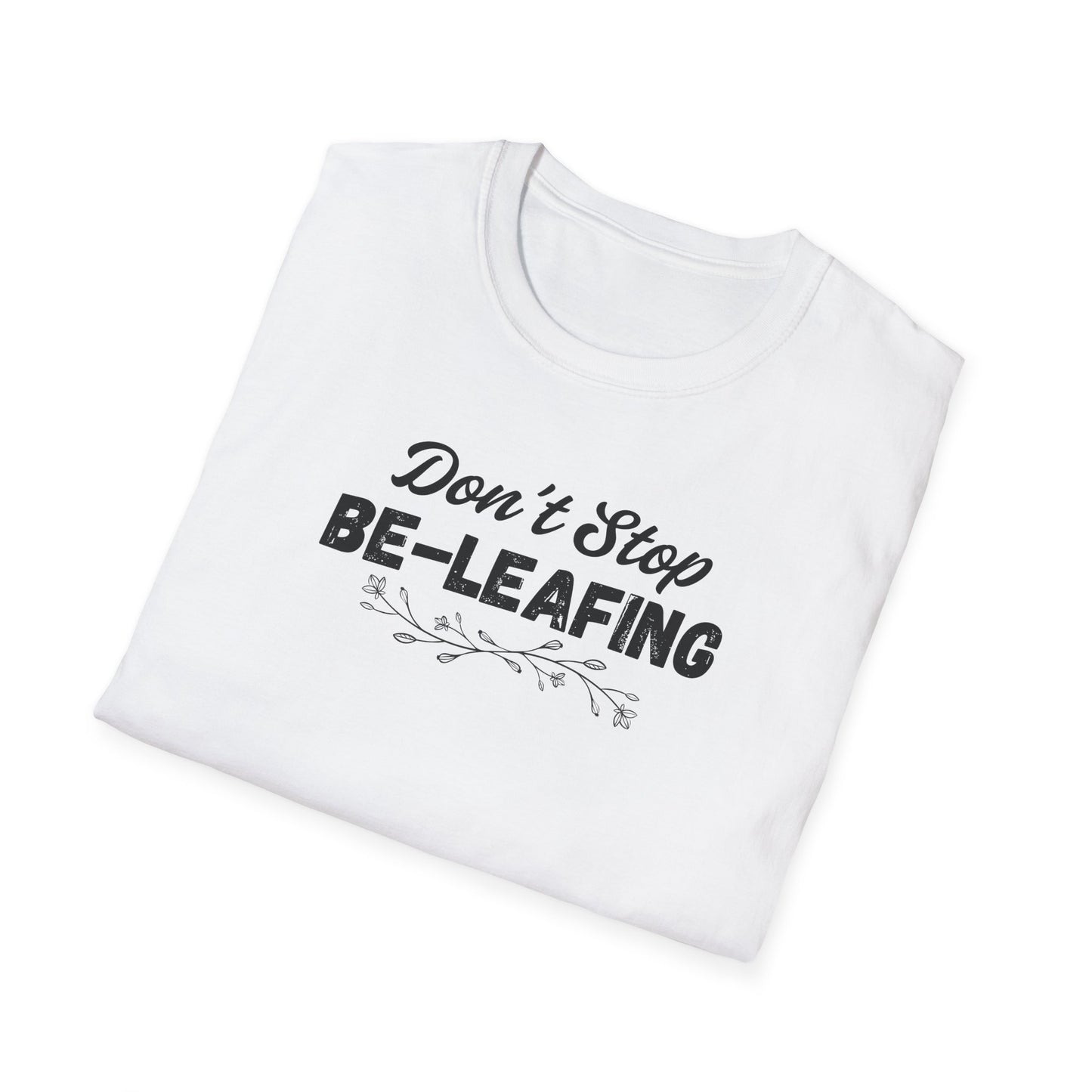Be-leafing T-shirt