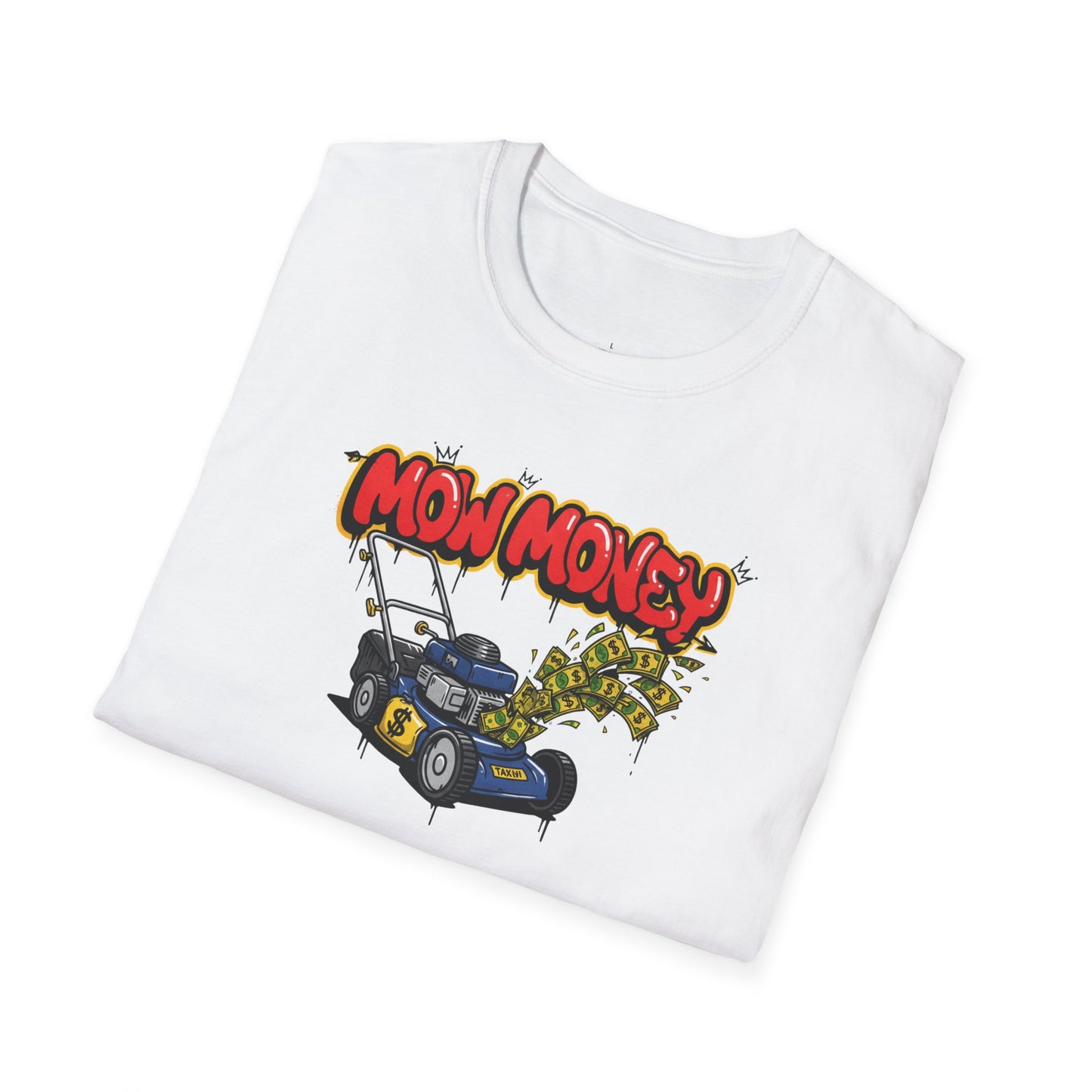 Mow Money$ T-shirt