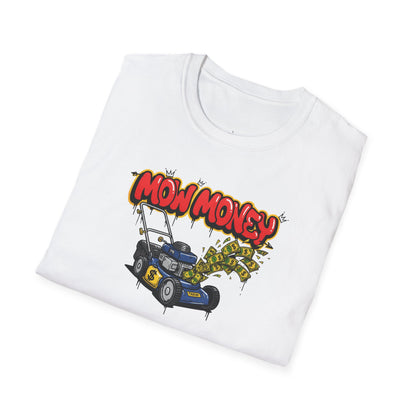 Mow Money$ T-shirt