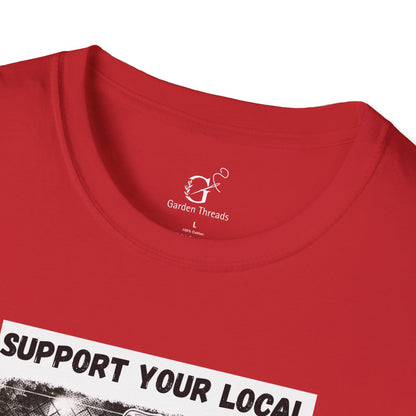 Supporting Local T-shirt
