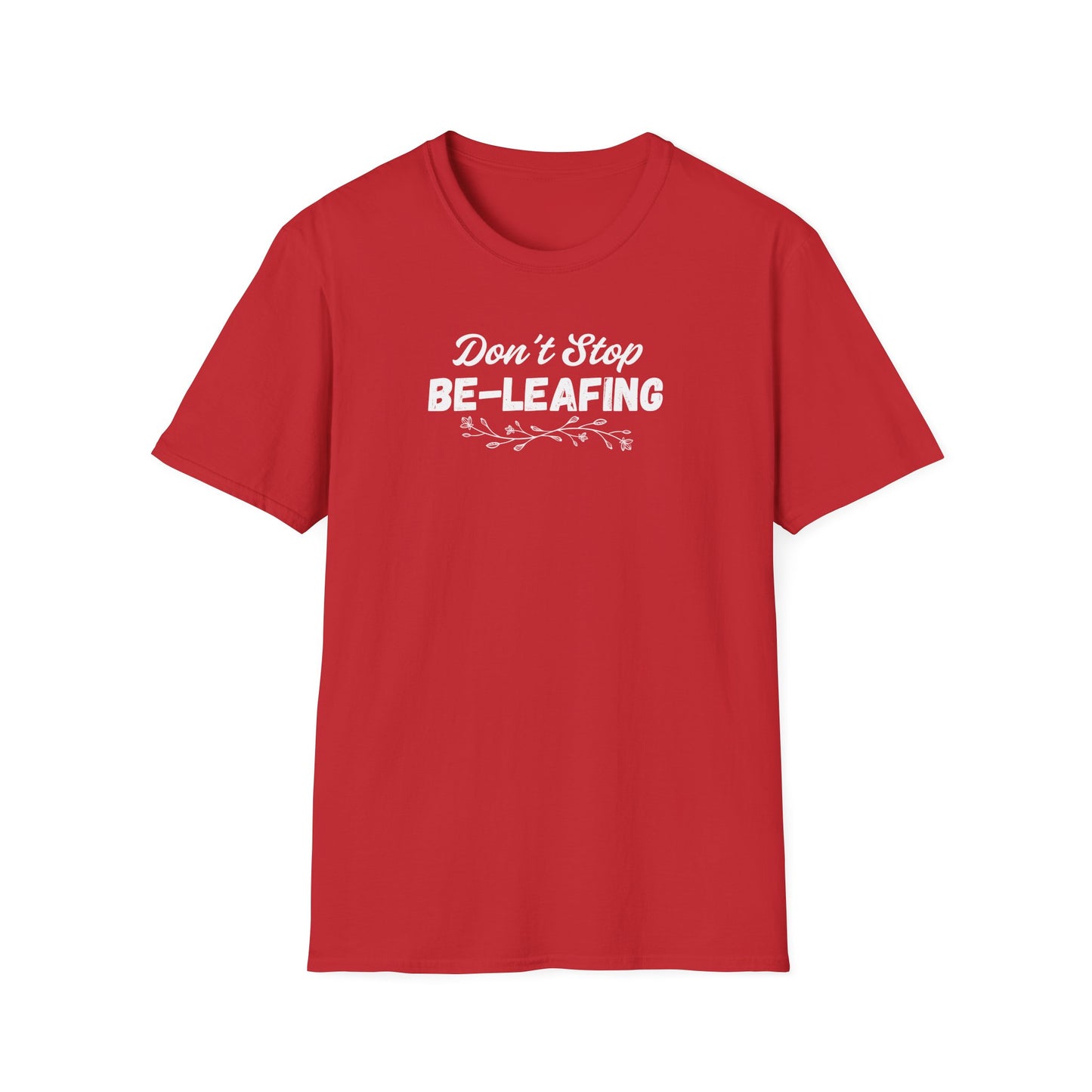 Be-leafing T-shirt