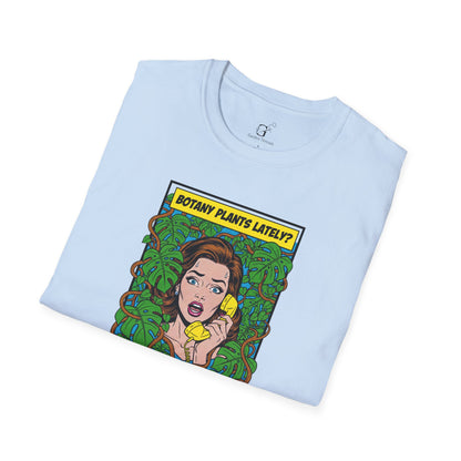 Botany Plants Lately T-shirt