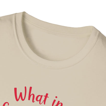 What in Carnation T-shirt