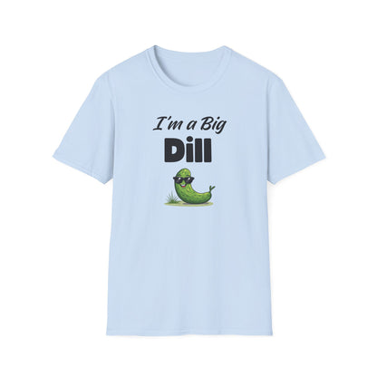 Big Dill T-shirt