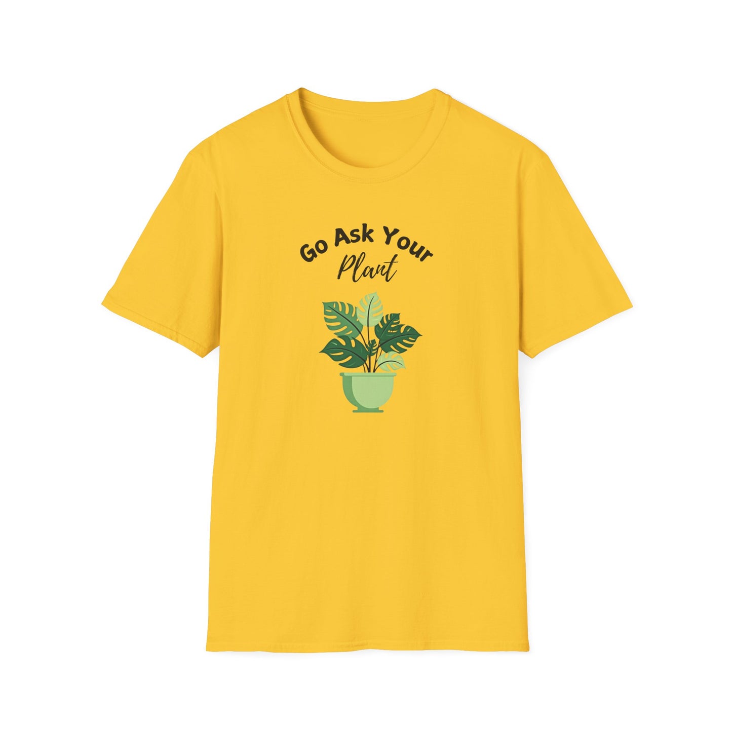 Ask Your Plant T-shirt