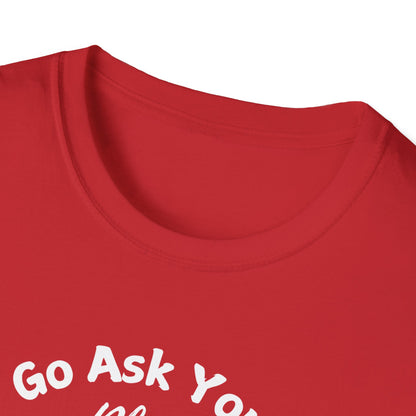 Ask Your Plant T-shirt