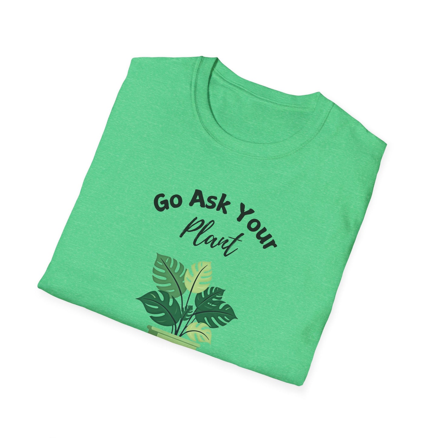 Ask Your Plant T-shirt