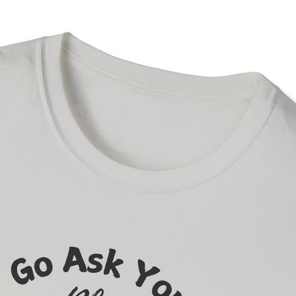 Ask Your Plant T-shirt