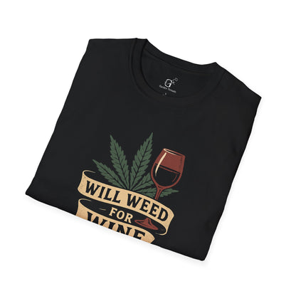 Weed for Wine T-shirt