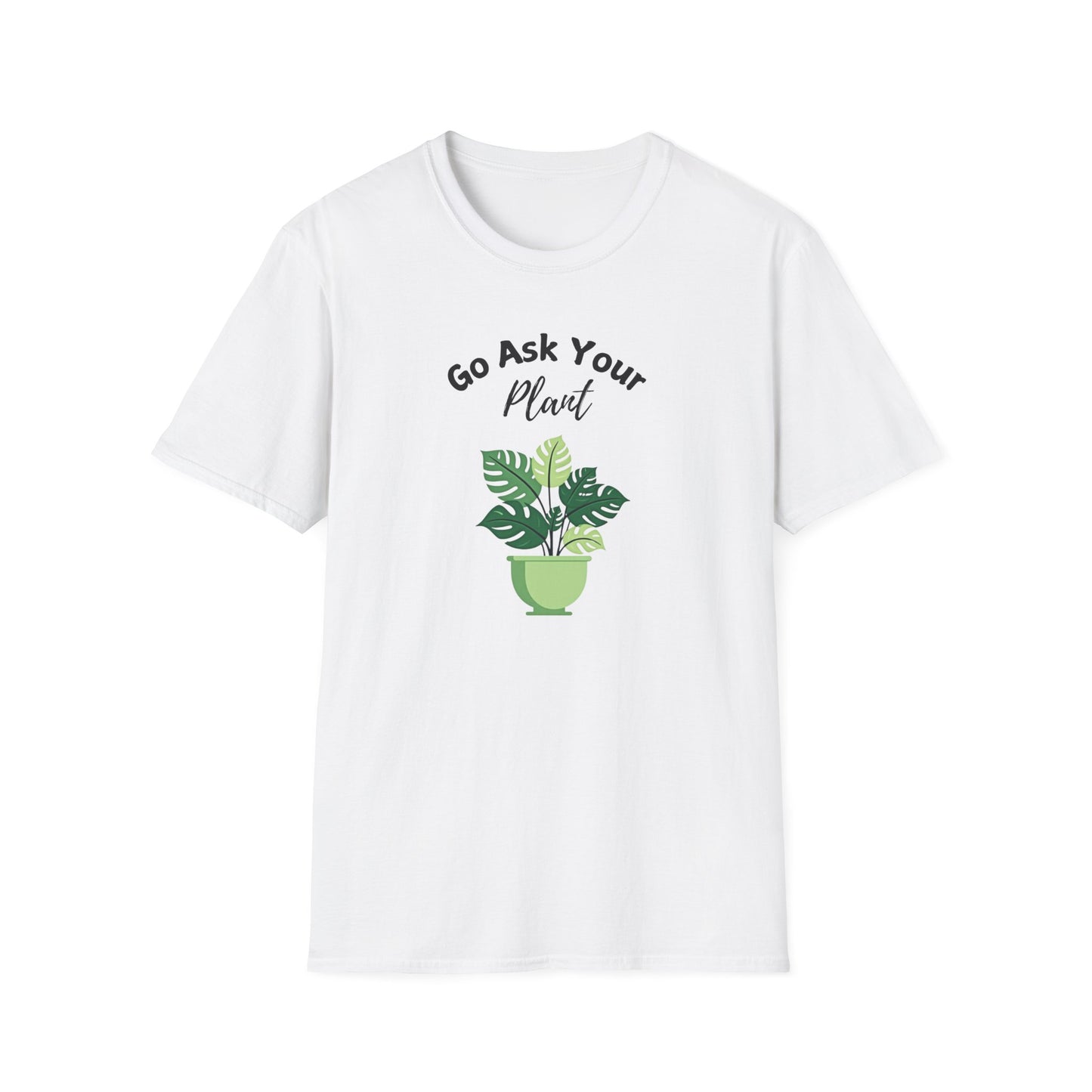 Ask Your Plant T-shirt