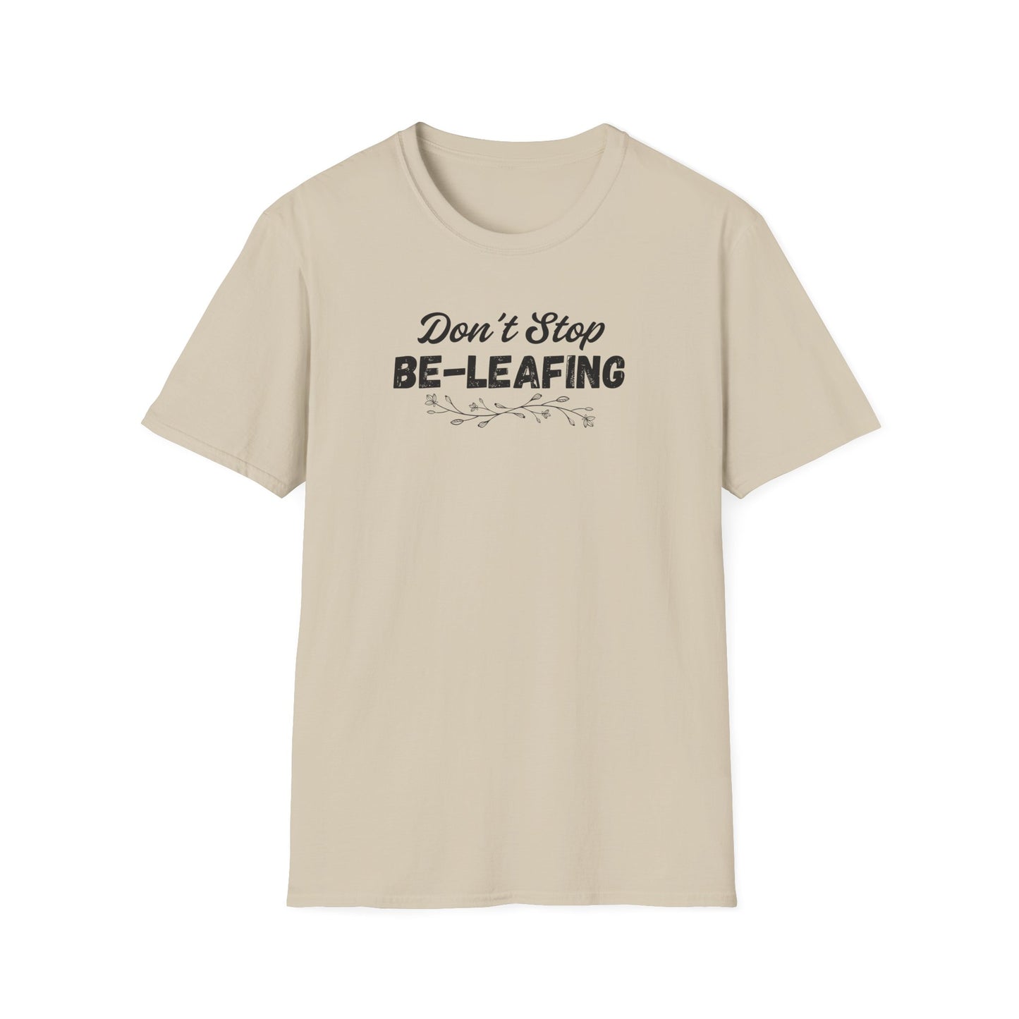 Be-leafing T-shirt