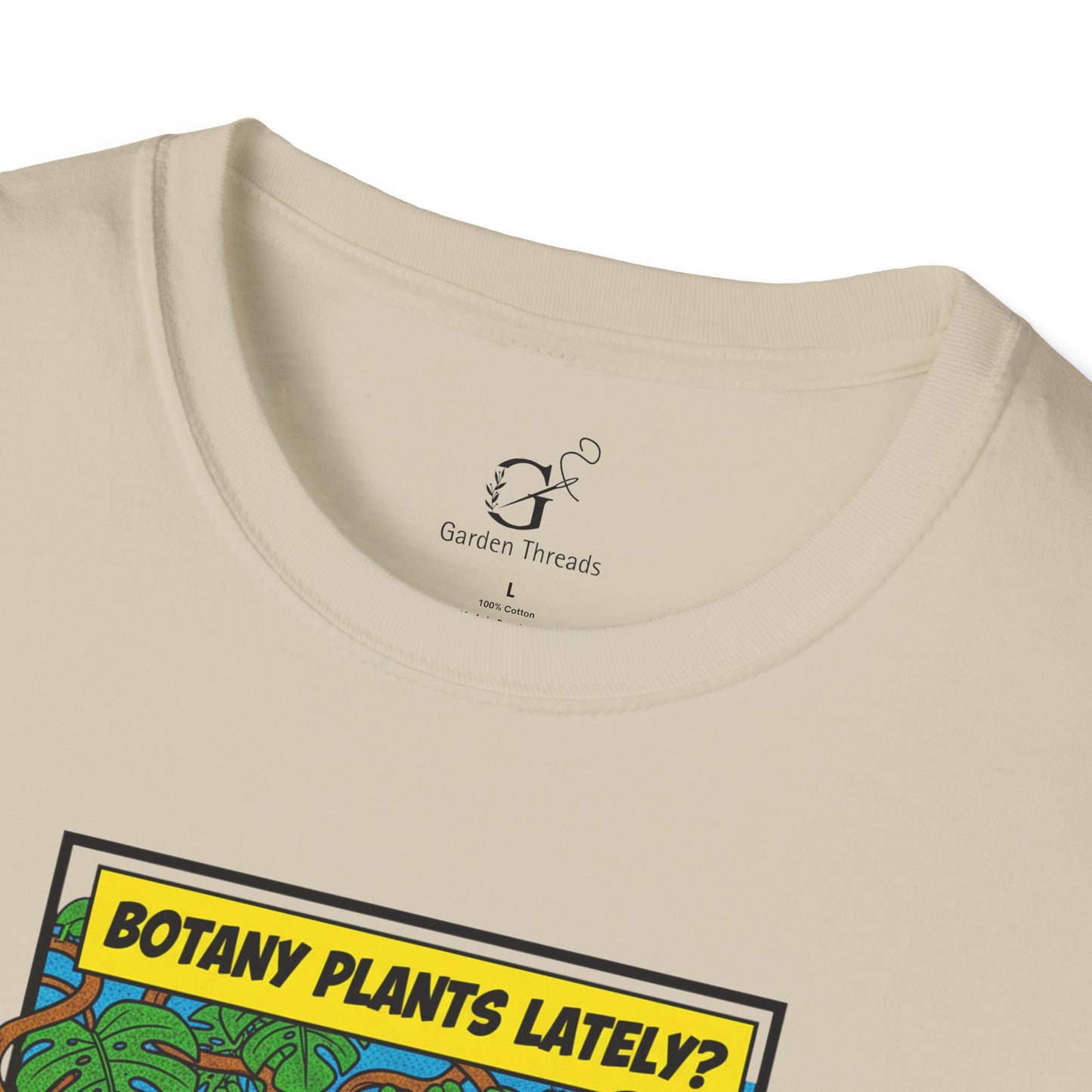Botany Plants Lately T-shirt