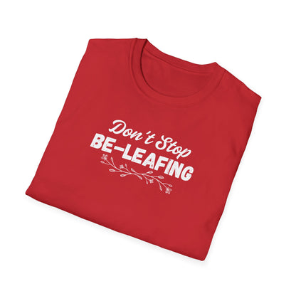 Be-leafing T-shirt
