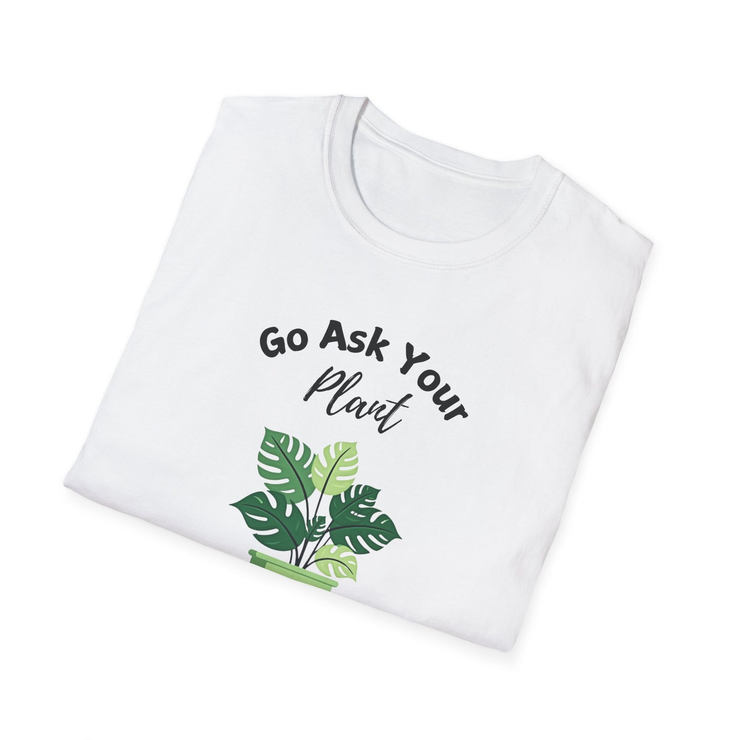 Ask Your Plant T-shirt