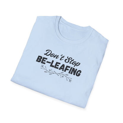 Be-leafing T-shirt