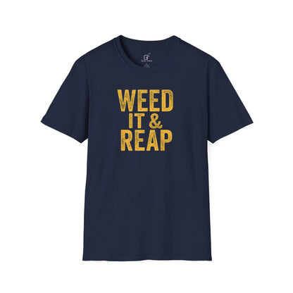 Weed It & Reap T-Shirt