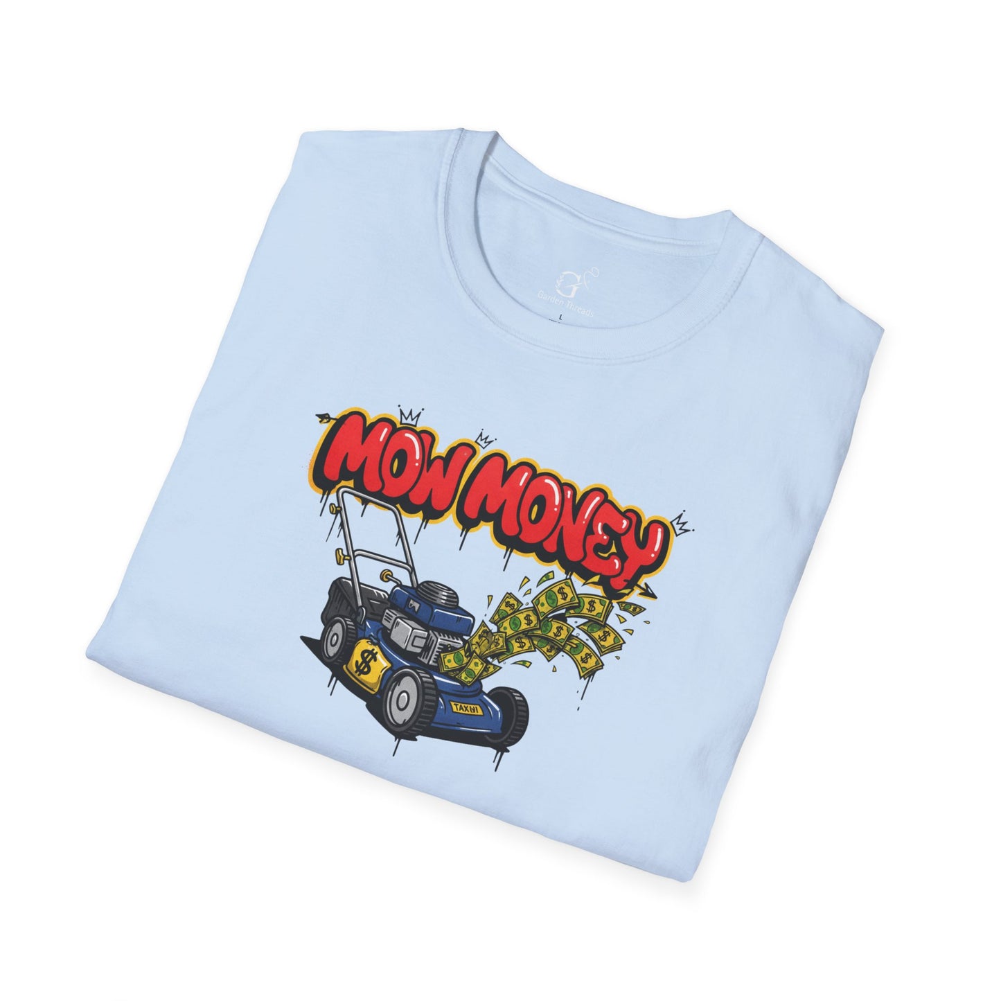 Mow Money$ T-shirt