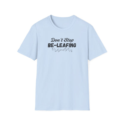 Be-leafing T-shirt