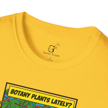 Botany Plants Lately T-shirt
