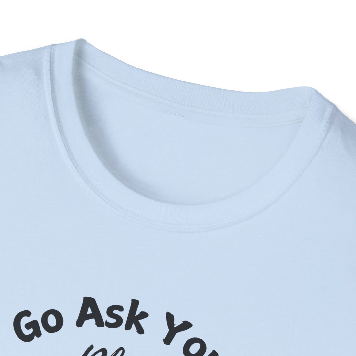 Ask Your Plant T-shirt