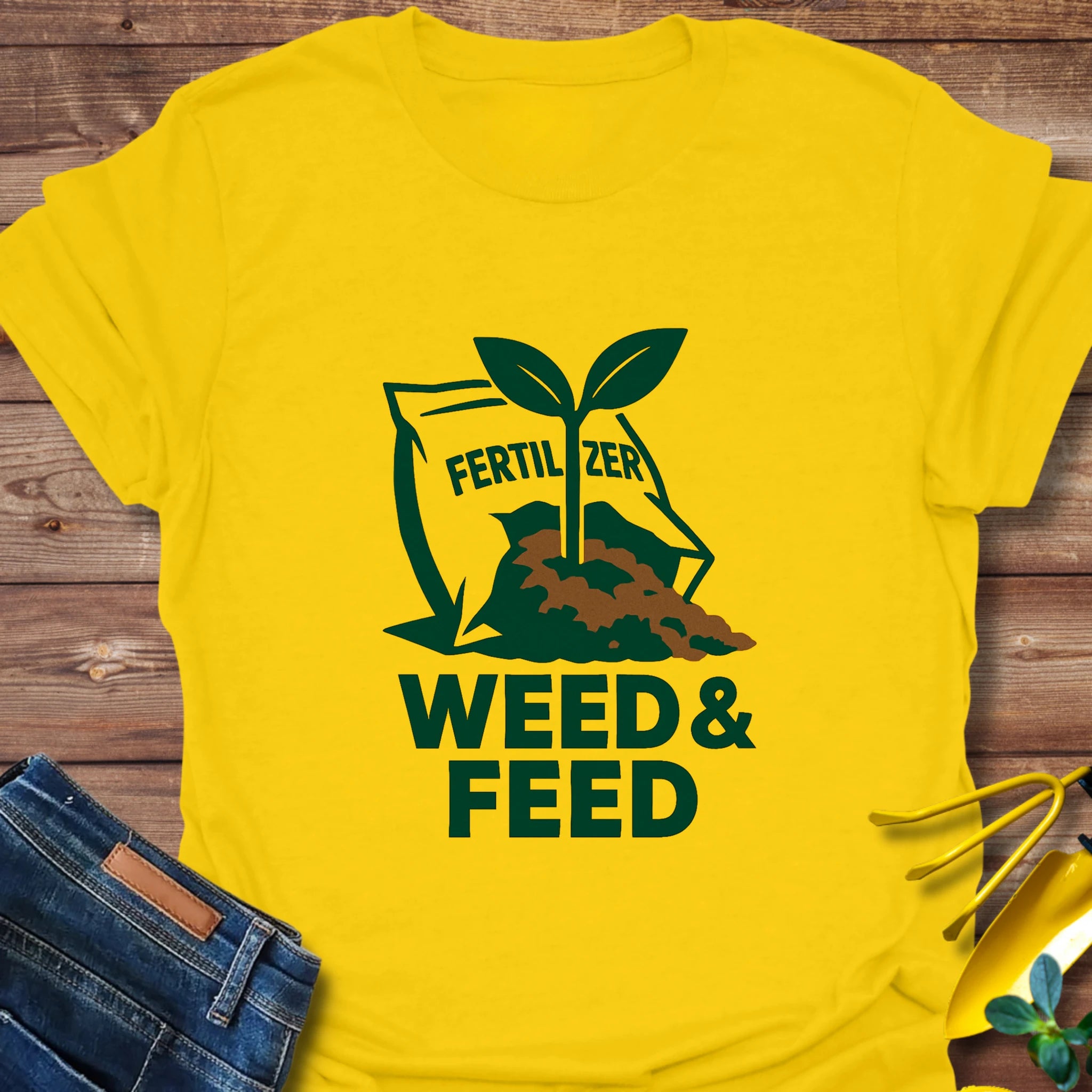 Weed and Feed T-Shirt
