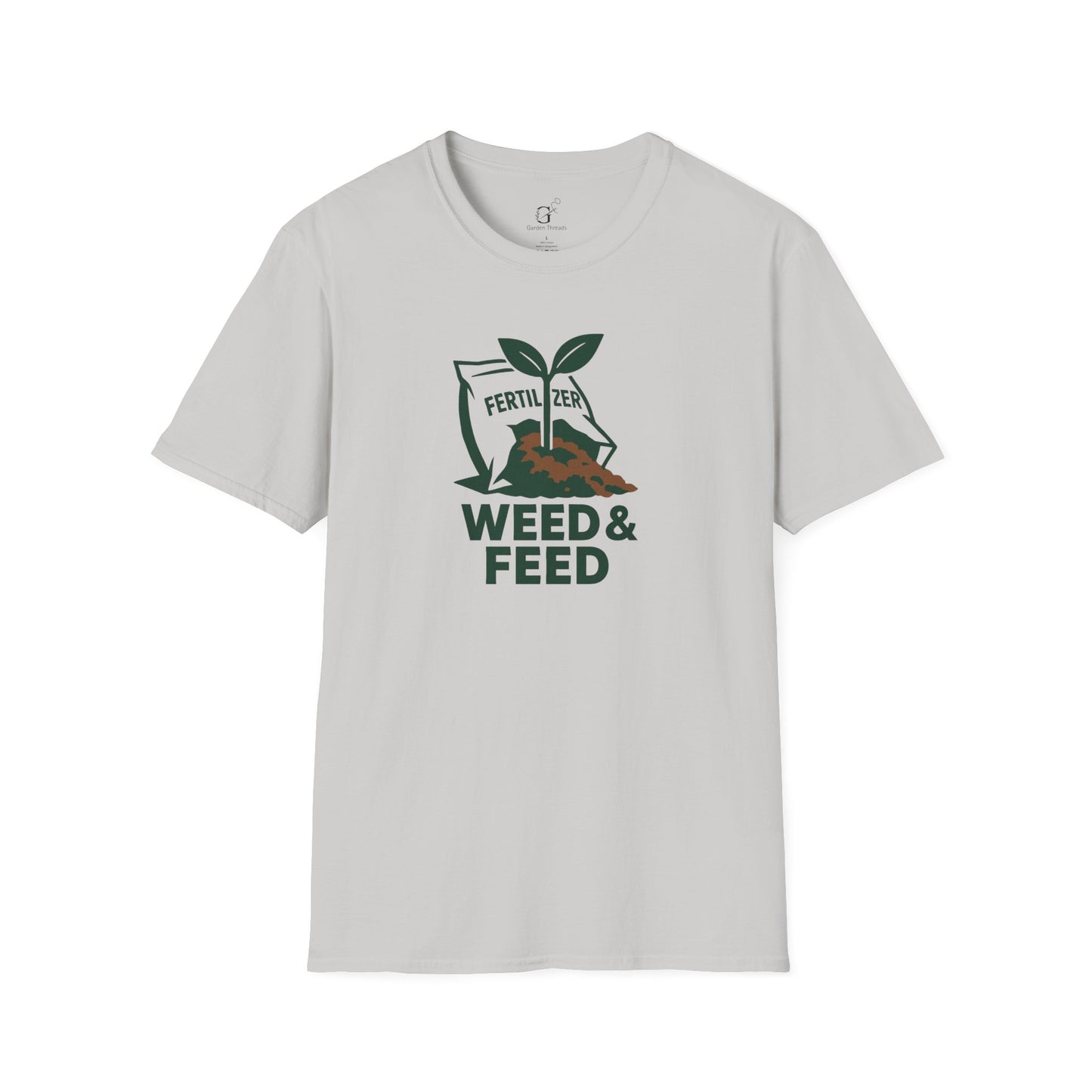 Weed and Feed T-Shirt