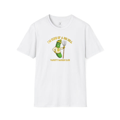 A Big Dill T-shirt