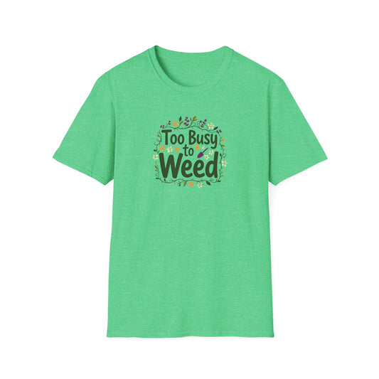 Busy Gardener T-shirt