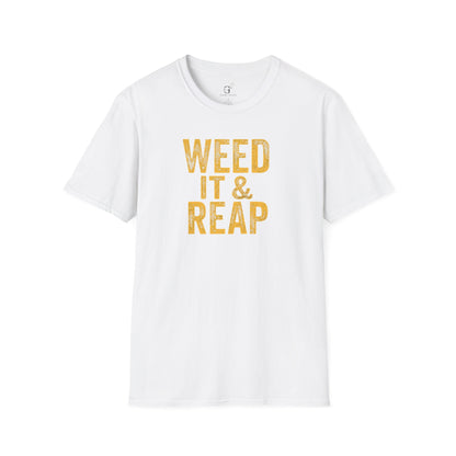 Weed It & Reap T-Shirt