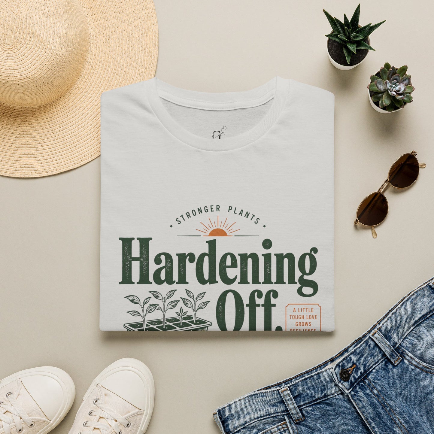 Hardening Off T-Shirt