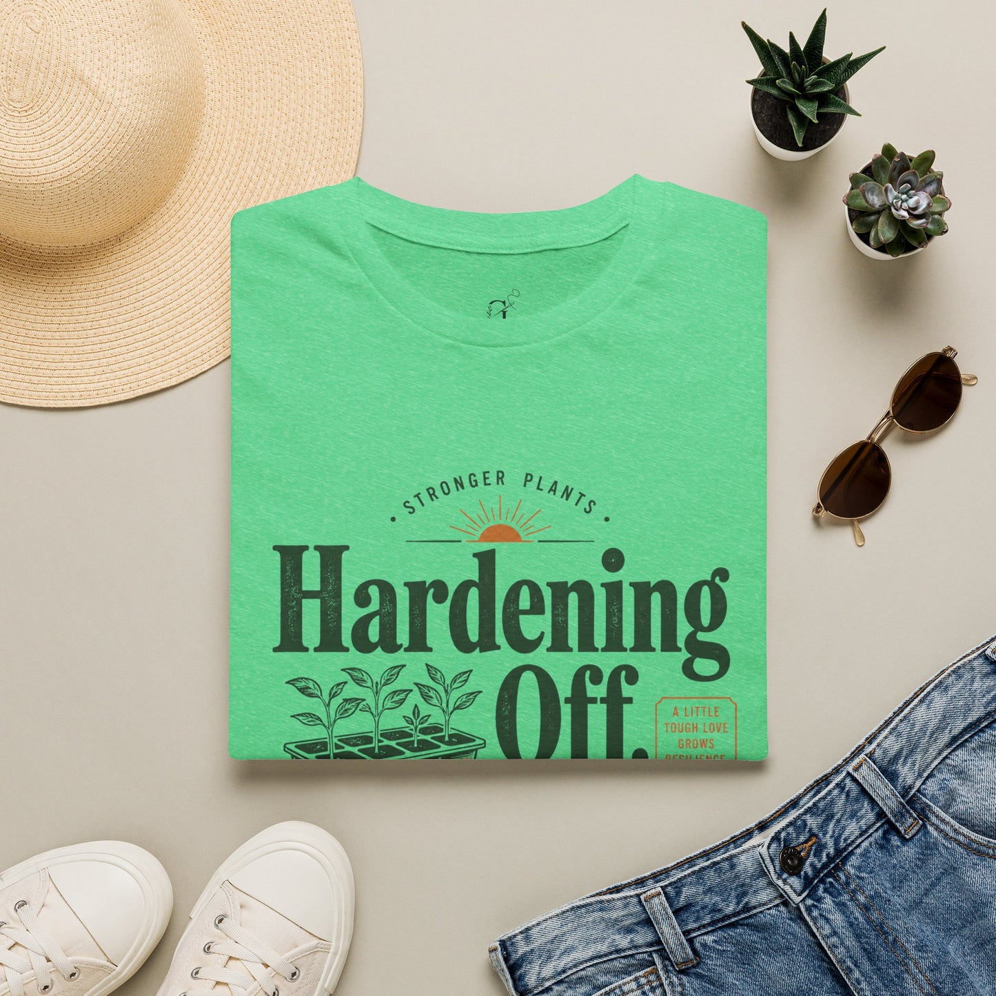 Hardening Off T-Shirt