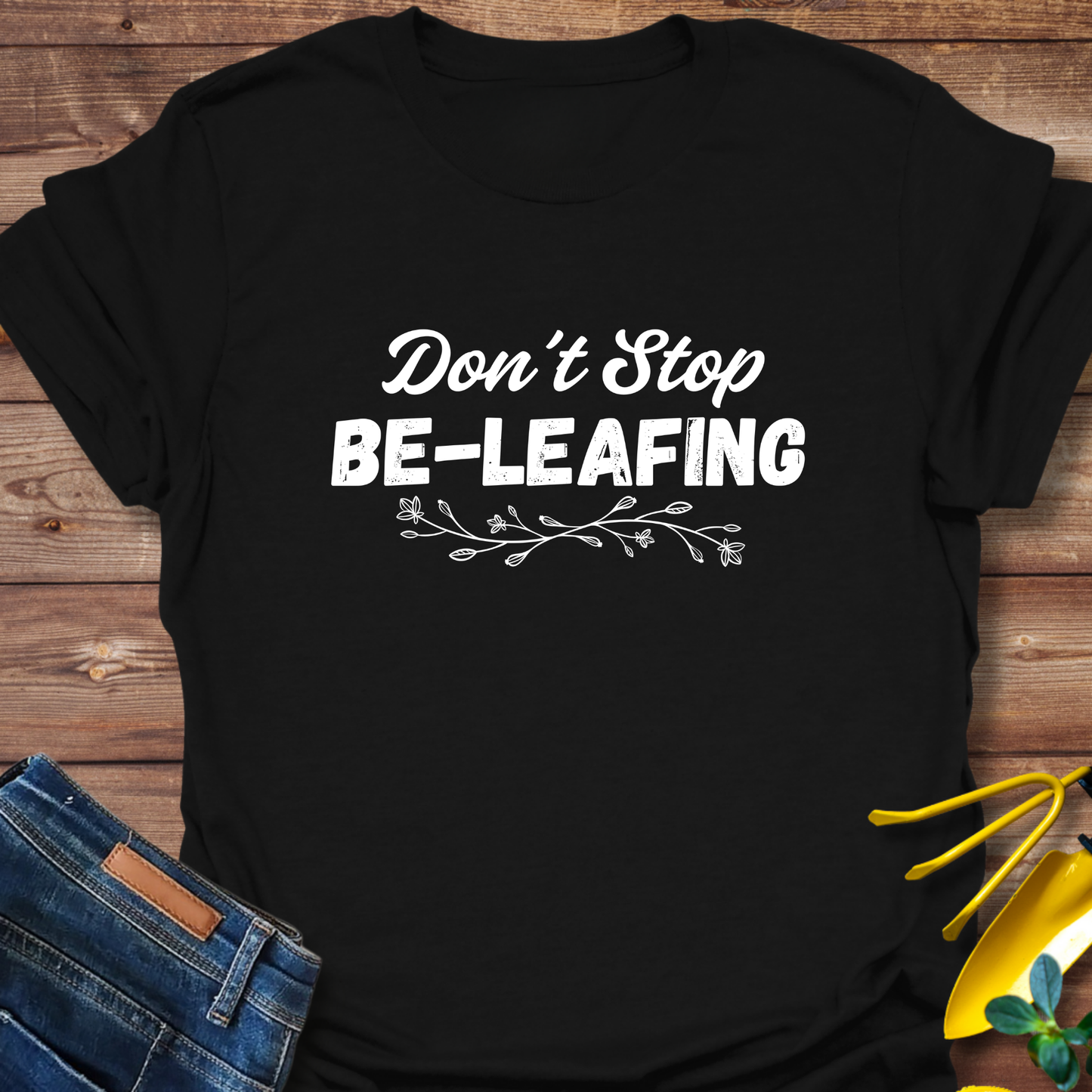 Be-leafing T-shirt