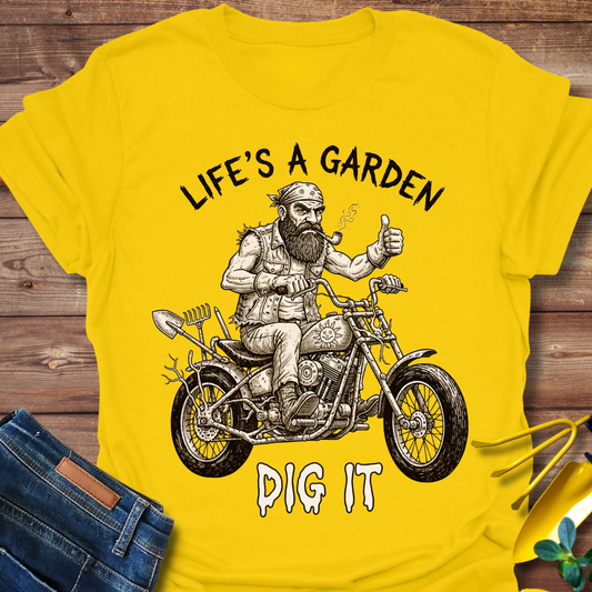Life's A Garden T-shirt