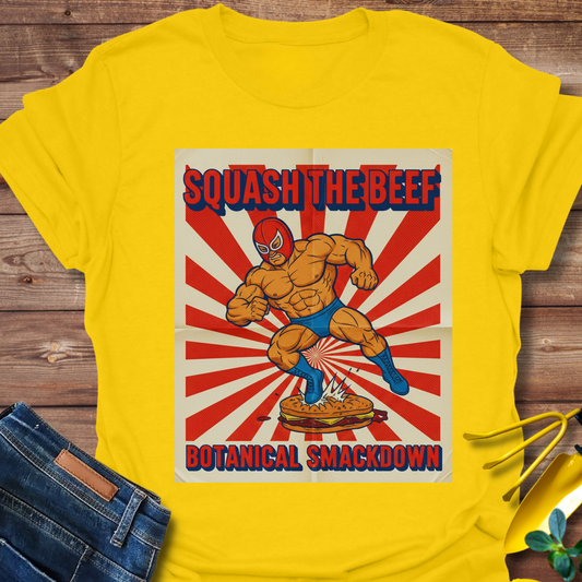Squash The Beef T-shirt