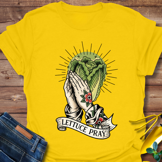 Lettuce Pray T-shirt