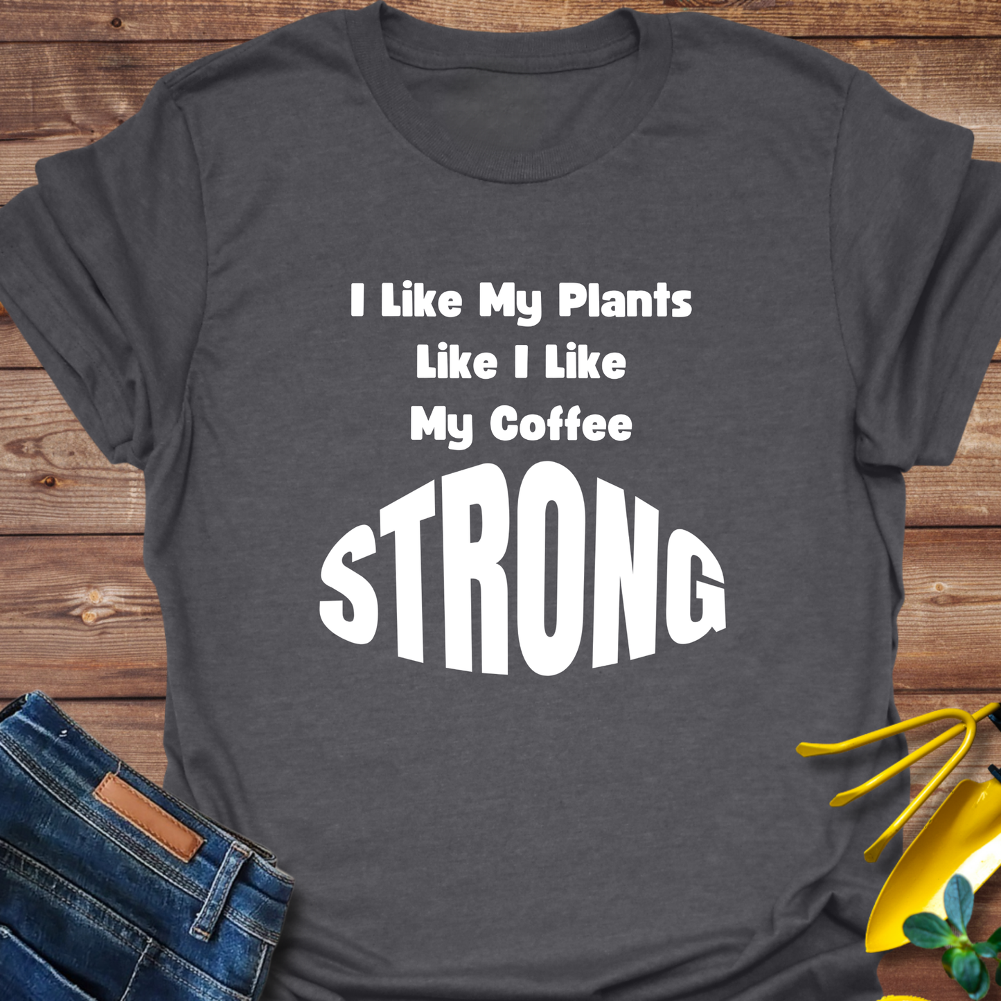 Plant Strong T-shirt