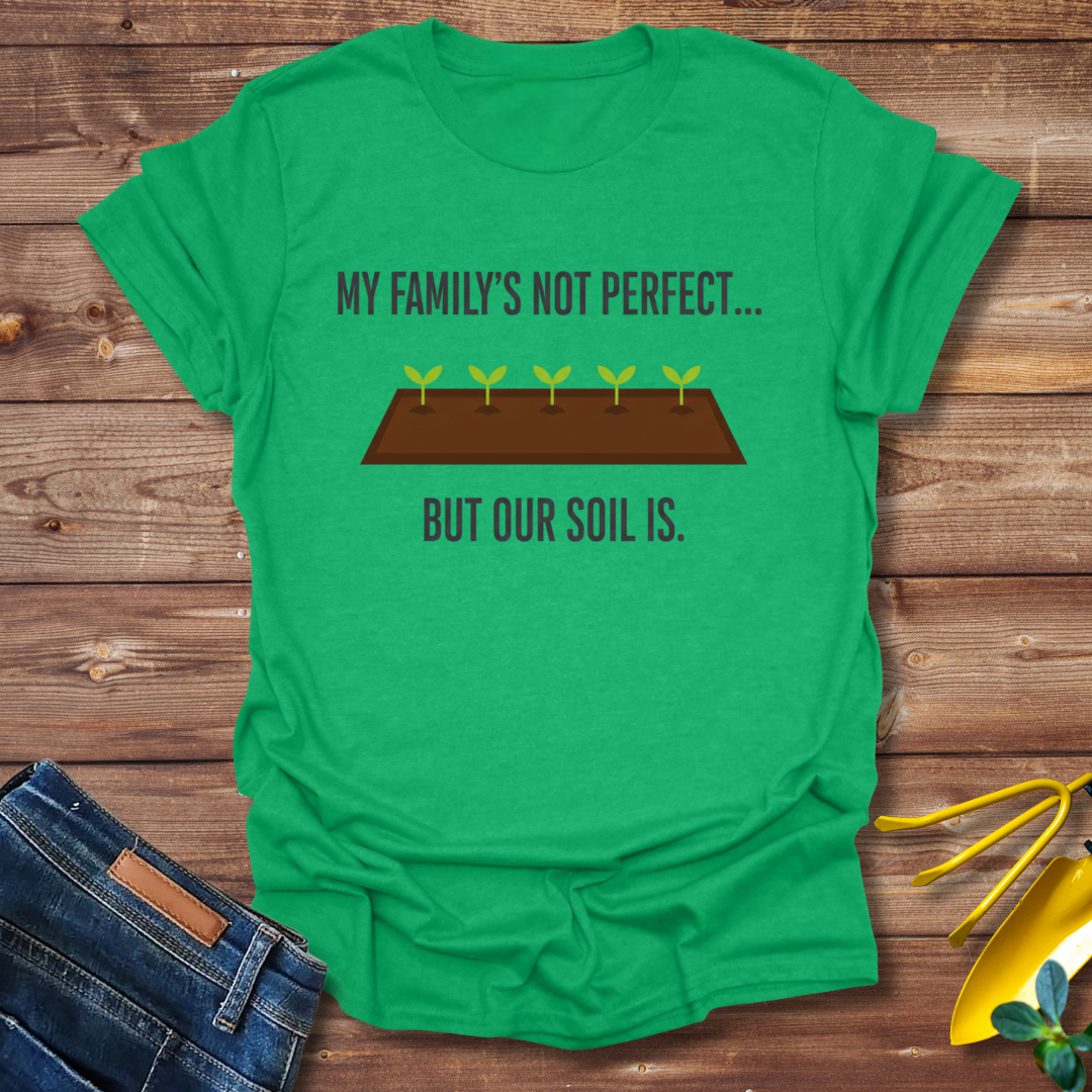 Perfect Family T-shirt