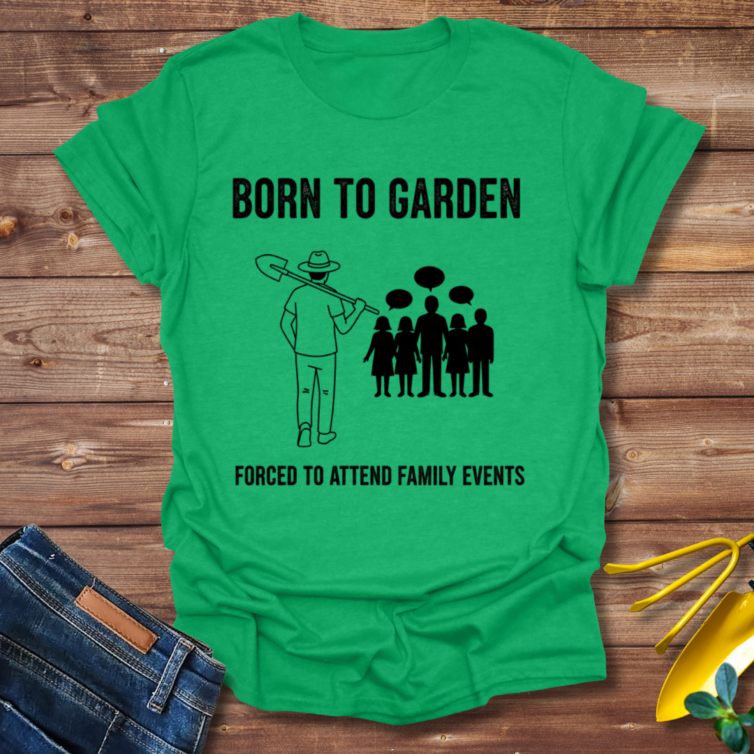 Born to Garden T-shirt