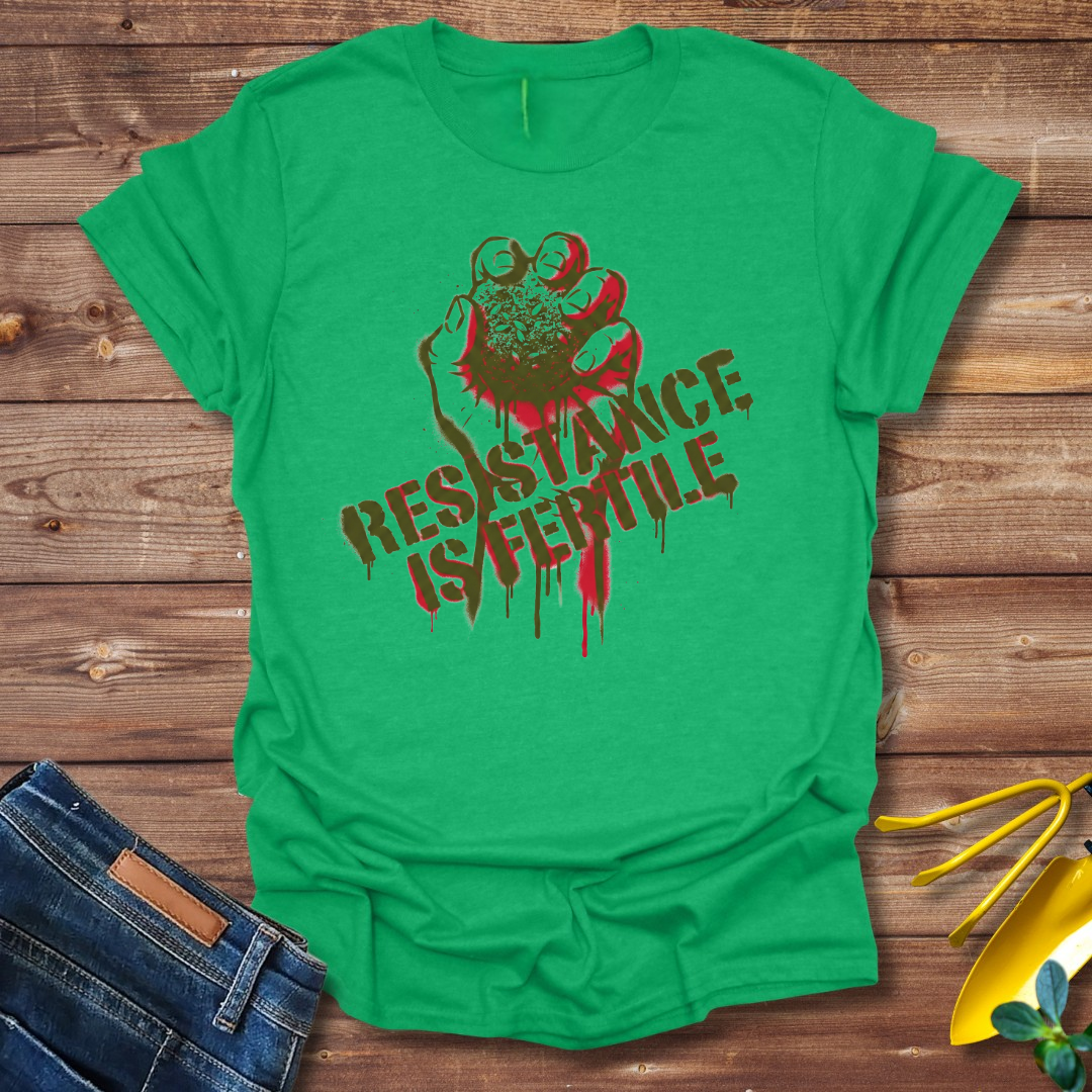 Fertile Resistance T-shirt