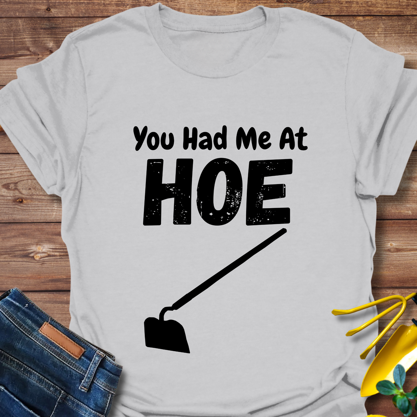 Hoe Humor T-shirt