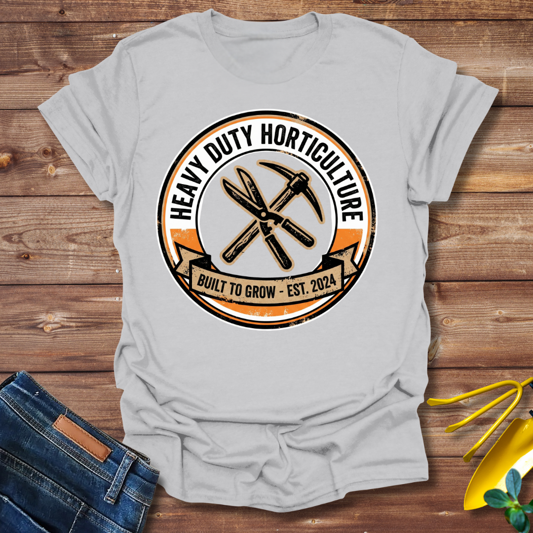 Horticulture Duty T-shirt