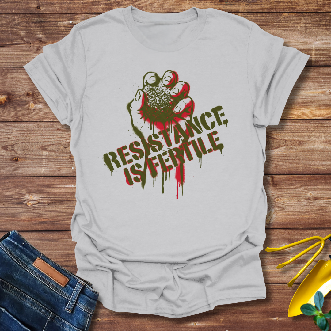 Fertile Resistance T-shirt