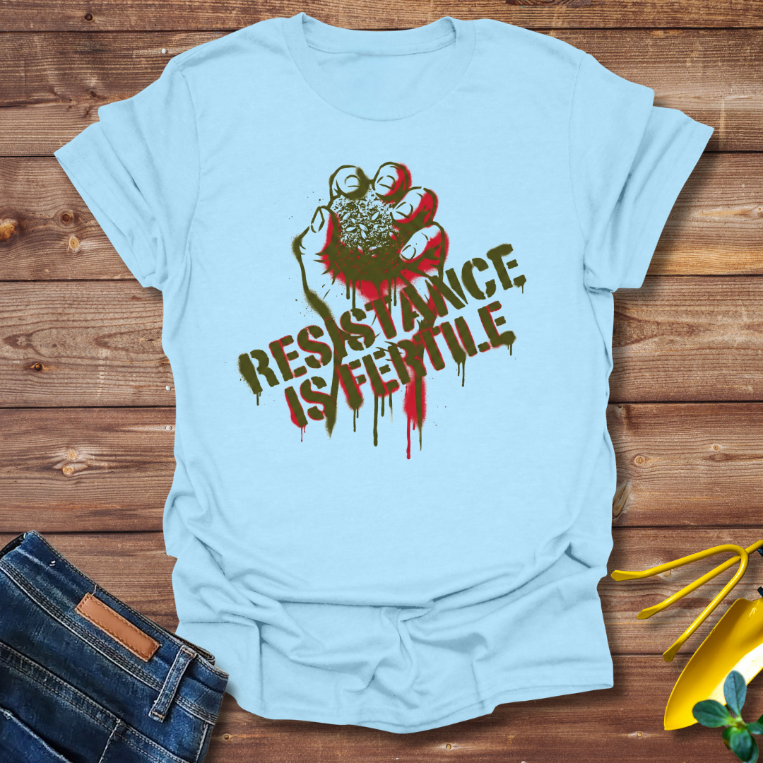 Fertile Resistance T-shirt
