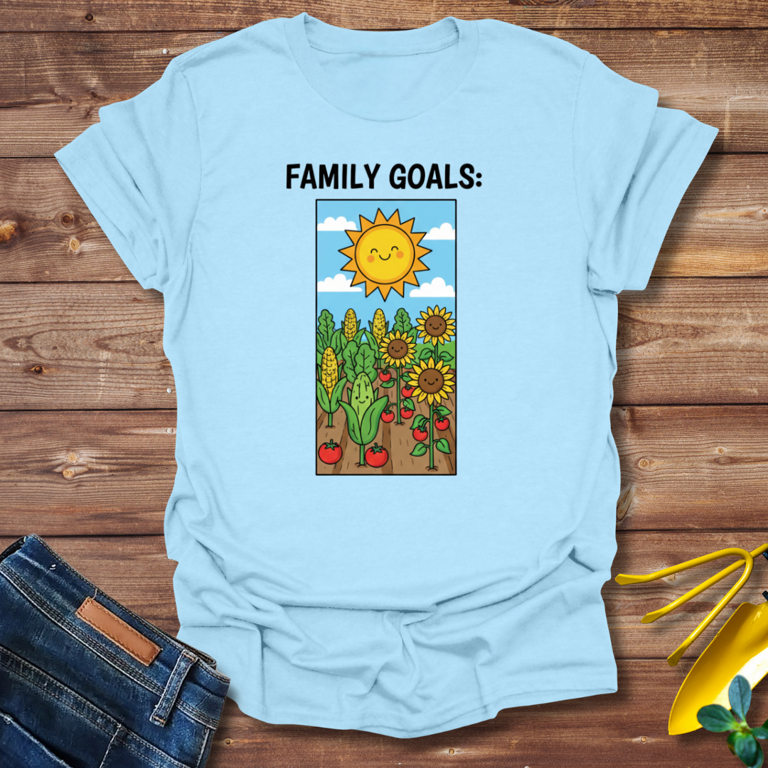 Family Goals T-shirt
