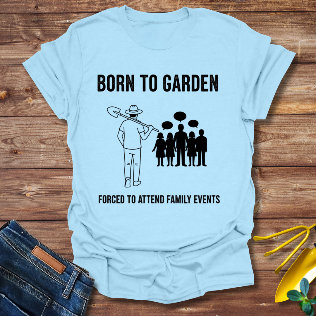 Born to Garden T-shirt