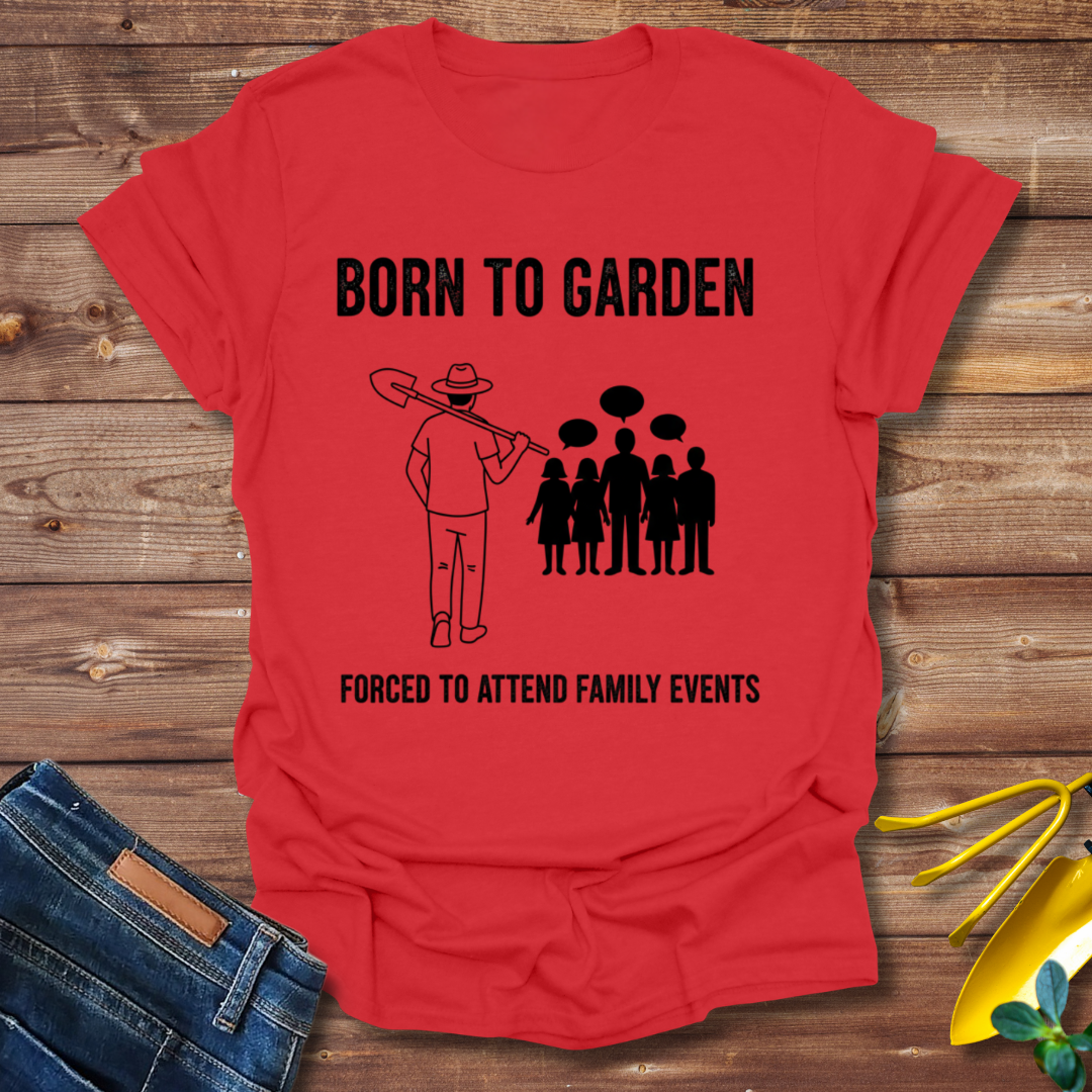 Born to Garden T-shirt